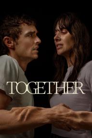 Together - Unzertrennlich (2025) stream deutsch