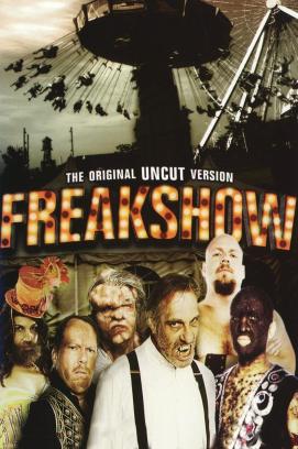 Freakshow - Circus of Horror (2007)