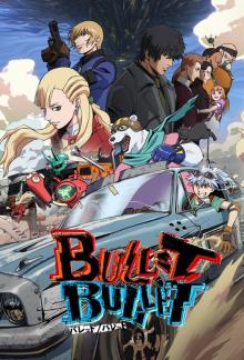 Bullet Bullet - Staffel 1 (2025)