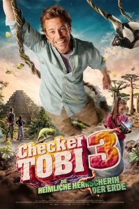 Checker Tobi 3 und die heimliche Herrscherin der Erde (2026)