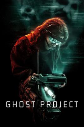 Ghost Project - Manches sollte ungesehen bleiben (2023)